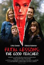 Film Smrtící lekce (Fatal Lessons: The Good Teacher) 2004 online ke shlédnutí