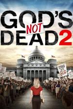 Film God's Not Dead 2 (God's Not Dead 2) 2016 online ke shlédnutí