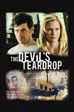 Film Ďáblova slza (The Devil's Teardrop) 2010 online ke shlédnutí