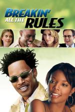 Film Překročit všechna pravidla (Breakin' All the Rules) 2004 online ke shlédnutí