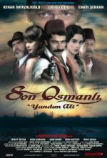 Film Nepřemožitelný Ali (The Last Ottoman: Yandim Ali) 2007 online ke shlédnutí