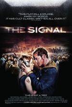 Film Neznámý signál (The Signal) 2007 online ke shlédnutí