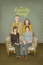 Film The Family Fang (The Family Fang) 2015 online ke shlédnutí