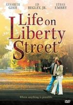 Film Život v Liberty Street (Life on Liberty Street) 2004 online ke shlédnutí