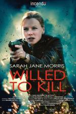 Film Pouto s vrahem (Willed to Kill) 2012 online ke shlédnutí