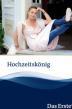 Film Svatební šílenství (Hochzeitskönig) 2015 online ke shlédnutí