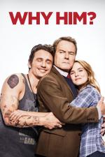 Film Proč právě on? (Why Him?) 2016 online ke shlédnutí