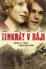 Film Tenkrát v ráji (Tenkrát v ráji) 2016 online ke shlédnutí