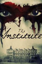 Film The Institute (The Institute) 2017 online ke shlédnutí