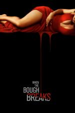 Film Když se zlomí větev (When the Bough Breaks) 2016 online ke shlédnutí