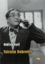 Film Valentin Dobrotivý (Valentin Dobrotivý) 1942 online ke shlédnutí