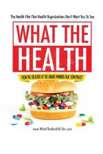 Film What the Health (What the Health) 2017 online ke shlédnutí