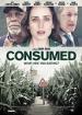 Film Nenápadné zlo (Consumed) 2015 online ke shlédnutí