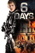 Film 6 Days (6 Days) 2017 online ke shlédnutí