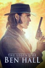 Film The Legend of Ben Hall (The Legend of Ben Hall) 2016 online ke shlédnutí