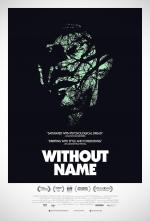 Film Without Name (Without Name) 2016 online ke shlédnutí