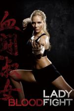 Film Lady Bloodfight (Lady Bloodfight) 2016 online ke shlédnutí