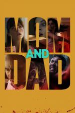 Film Mom and Dad (Mom and Dad) 2017 online ke shlédnutí