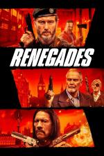 Film Renegáti: Vražedná mise (Renegades) 2022 online ke shlédnutí