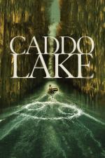 Film Caddo Lake (Caddo) 2024 online ke shlédnutí